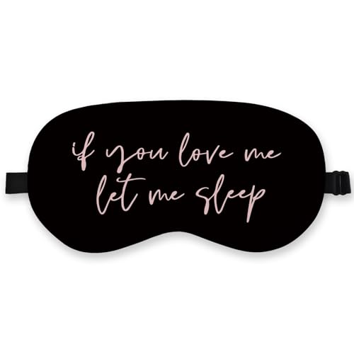 Let Me Sleep Silk Eye Mask for Sleeping,Funny Sleep Mask, Black Pink Couple Blindfold Adjustable Strap Night Sleep Mask for Women Girls, Airplane Travel Nap, Pink Love Me Sleeping Mask Eye Cover - color: Let Me Sleep