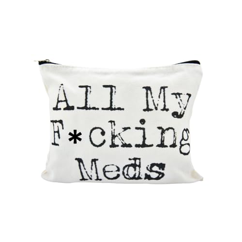 YangQian All My Fuckin Meds Bag for Women Medicine Gifts for Nurse Practitioner Patient Funny Med Bags Organizer Pouch Medicine Canvas Bag with Zipper - color: All My Fucking Meds Style1