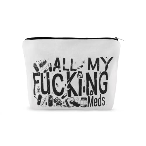 YangQian Funny Medicine Makeup Bag for Travel Purse Medication Bag Organizer for Women Nurse Practitioner Pharmacist Patient Meds Canvas Bags with Zipper - color: All My Fucking Meds Style2