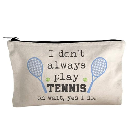 Moonlight Makers, I Don't Always Play Tennis (Oh Wait), Funny Canvas Makeup Bag, Organizer Pouch, Cute Travel Accessories for Women, 100% Cotton Cosmetic & Toiletry Bags - style: I Don't Always Play Tennis