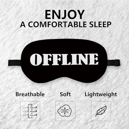 Offline Sleep Mask Silk, Funny Sleeping Mask Adjustable Sleep Mask, Blindfold for Sleeping, Black Out Eye Masks Funny Gifts for Man Women Friends - color: Offline