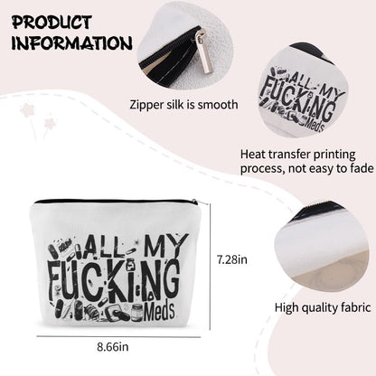 YangQian Funny Medicine Makeup Bag for Travel Purse Medication Bag Organizer for Women Nurse Practitioner Pharmacist Patient Meds Canvas Bags with Zipper - color: All My Fucking Meds Style2