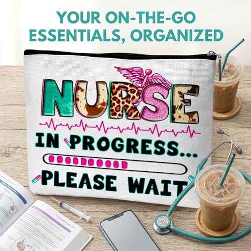 Nurse Graduation Gifts for Women, Nurse Medical Makeup Bag Appreciation Birthday Gifts for Nurses, Nursing Essentials Travel Cosmetic Pouch Bags with Zipper - B01 - style: Nurse in Progress Please Wait