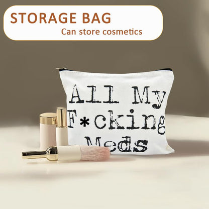 YangQian All My Fuckin Meds Bag for Women Medicine Gifts for Nurse Practitioner Patient Funny Med Bags Organizer Pouch Medicine Canvas Bag with Zipper - color: All My Fucking Meds Style1