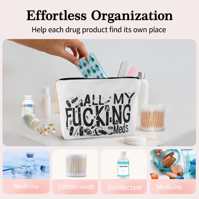 YangQian Funny Medicine Makeup Bag for Travel Purse Medication Bag Organizer for Women Nurse Practitioner Pharmacist Patient Meds Canvas Bags with Zipper - color: All My Fucking Meds Style2