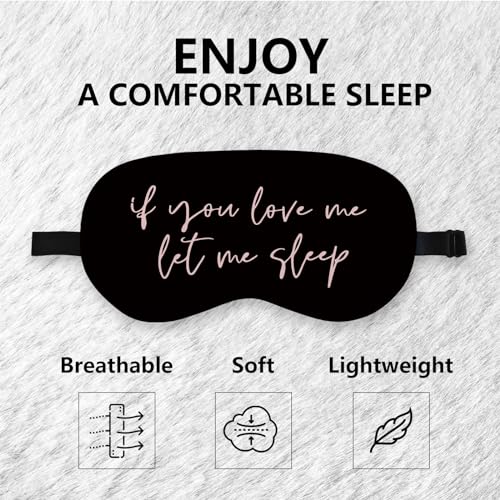 Let Me Sleep Silk Eye Mask for Sleeping,Funny Sleep Mask, Black Pink Couple Blindfold Adjustable Strap Night Sleep Mask for Women Girls, Airplane Travel Nap, Pink Love Me Sleeping Mask Eye Cover - color: Let Me Sleep