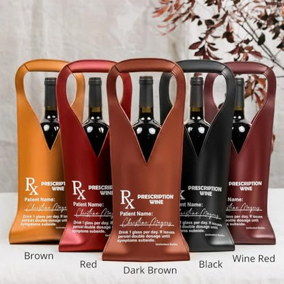 Prescription Wine Funny Drink 1 Glass Per Day - For Him, Her - Personalized Leather Wine Bag, Custom PU Leather Wine Bottle Carrier Gift for Him Her, Funny Wine Gift Idea for Parties Travel