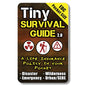 Tiny Survival Guide – Micro EDC Emergency Preparedness Pocket Handbook for Camping, Hiking, Bushcraft, SAS & First Aid – Fits Wallet, Bug Out Bag or Glove Box - style: Tiny Survival Guide