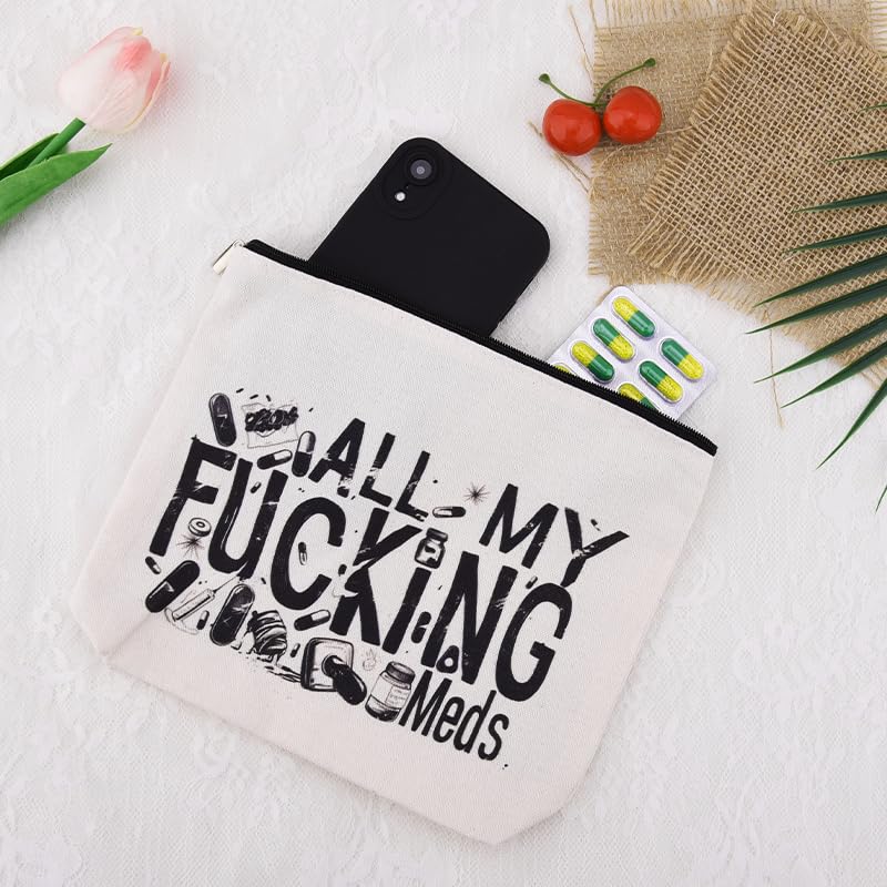 YangQian Funny Medicine Makeup Bag for Travel Purse Medication Bag Organizer for Women Nurse Practitioner Pharmacist Patient Meds Canvas Bags with Zipper - color: All My Fucking Meds Style2